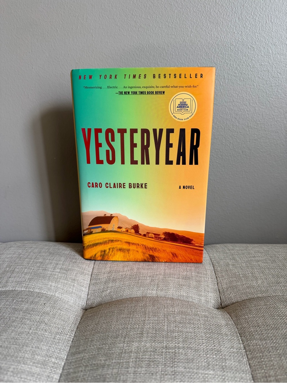 Yesteryear by Caro Claire Burke Hardcover GMA Book Club Pick